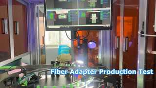 Cómo probar nuestro adaptador de fibra óptica durante el progreso de producción